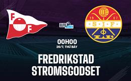 Nhận định bóng đá Fredrikstad vs Stromsgodset 0h00 ngày 26/7 (VĐQG Na Uy 2025)