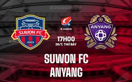 Nhận định Suwon FC vs Anyang 17h00 ngày 26/7 (VĐQG Hàn Quốc 2025)