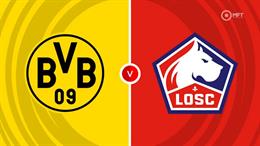 Nhận định Dortmund vs Lille (22h00 ngày 2/8): Thách thức không nhỏ