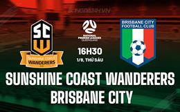 Nhận định Sunshine Coast Wanderers vs Brisbane 16h30 ngày 2/8 (VĐ bang Queensland 2025)