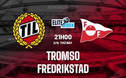 Nhận định - dự đoán Tromso vs Fredrikstad 21h00 ngày 2/8 (VĐQG Na Uy 2025)