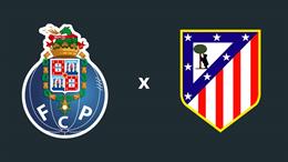 Nhận định Porto vs Atletico Madrid (01h00 ngày 4/8): Đội khách vượt trội