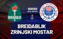 Nhận định Breidablik vs Zrinjski Mostar 0h30 ngày 15/8 (Europa League 2025//26)