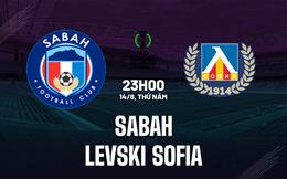 Nhận định Sabah vs Levski Sofia 23h00 ngày 14/8 (Conference League 2025/26)
