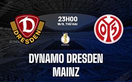 Nhận định Dynamo Dresden vs Mainz 23h00 ngày 18/8 (Cúp QG Đức 2025/26)