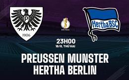 Nhận định Preussen Munster vs Hertha Berlin 23h00 ngày 18/8 (Cúp QG Đức 2025/26)