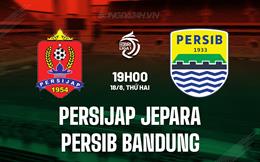 Nhận định Persijap Jepara vs Persib Bandung 19h00 ngày 18/8 (VĐQG Indonesia 2025/26)