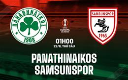 Nhận định Panathinaikos vs Samsunspor 1h00 ngày 22/8 (Europa League 2025/26)