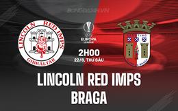 Nhận định Lincoln Red Imps vs Braga 2h00 ngày 22/8 (Europa League 2025/26)