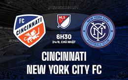 Nhận định Cincinnati vs New York City FC 6h30 ngày 24/8 (Nhà nghề Mỹ 2025)
