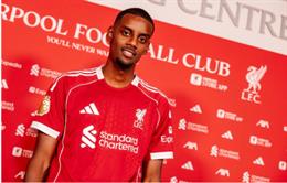 Alexander Isak chính thức gia nhập Liverpool, mặc áo số 9