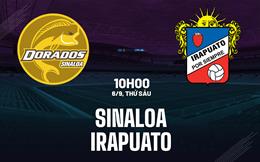 Nhận định bóng đá Sinaloa vs Irapuato 10h00 ngày 6/9 (Hạng 2 Mexico 2025/26)