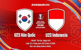 Nhận định U23 Hàn Quốc vs U23 Indonesia (19h30 ngày 9/9): Khó có bất ngờ