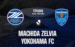 Nhận định Machida Zelvia vs Yokohama FC 17h00 ngày 12/9 (VĐQG Nhật Bản 2025)