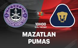 Nhận định bóng đá Mazatlan vs Pumas UNAM 10h00 ngày 13/9 (VĐQG Mexico 2024/25)