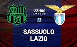 Nhận định Sassuolo vs Lazio (23h00 ngày 14/9): Bắn phá Lombardy