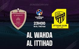 Nhận định Al Wahda vs Al Ittihad 23h00 ngày 15/9 (AFC Champions League Elite 2025/26)