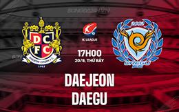Nhận định - dự đoán Daejeon vs Daegu 17h00 ngày 20/9 (VĐQG Hàn Quốc 2025)