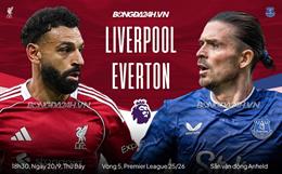 Nhận định Liverpool vs Everton (18h30 ngày 20/9): Khó cản Lữ đoàn đỏ