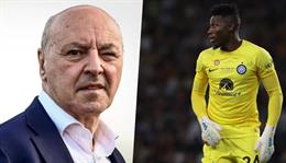 Sự lọc lõi của Giuseppe Marotta trong thương vụ Andre Onana tới Man Utd