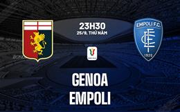 Nhận định bóng đá Genoa vs Empoli 23h30 ngày 25/9 (Coppa Italia 2025/26)