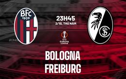 Nhận định Bologna vs Freiburg (23h45 ngày 2/10): Điểm tựa sân nhà