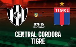 Nhận định bóng đá Central Cordoba vs Tigre 7h15 ngày 27/9 (VĐQG Argentina 2025)