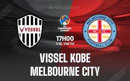 Nhận định Vissel Kobe vs Melbourne City 17h00 ngày 1/10 (AFC Champions League Elite 2025/26)