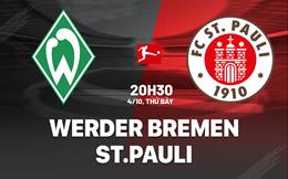 Nhận định Werder Bremen vs St.Pauli 20h30 ngày 4/10 (Bundesliga 2025/26)