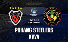 Nhận định Pohang Steelers vs Kaya FC 17h00 ngày 2/10 (AFC Champions League Two 2025/26)
