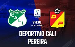 Nhận định Deportivo Cali vs Pereira 7h30 ngày 4/10 (VĐQG Colombia 2025)