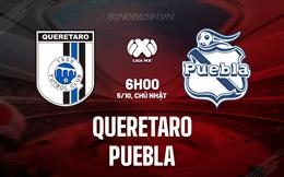 Nhận định Queretaro vs Puebla 6h00 ngày 5/10 (VĐQG Mexico 2025/26)