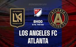 Nhận định Los Angeles FC vs Atlanta 8h00 ngày 6/10 (Nhà nghề Mỹ 2025)