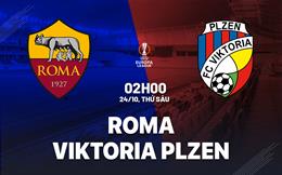 Nhận định Roma vs Viktoria Plzen (02h00 ngày 24/10): Điểm tựa hàng thủ