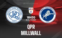 Nhận định - dự đoán QPR vs Millwall 18h30 ngày 18/10 (Hạng Nhất Anh 2025/26)