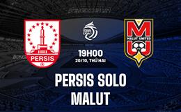 Nhận định Persis Solo vs Malut 19h00 ngày 20/10 (VĐQG Indonesia 2025/26)