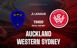 Nhận định Auckland FC vs Western Sydney 11h00 ngày 25/10 (VĐQG Australia 2025/26)