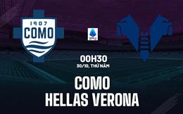Nhận định bóng đá Como vs Hellas Verona 0h30 này 30/10 (Serie A 2025/26)