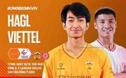 Nhận định HAGL vs Thể Công Viettel (17h00 ngày 26/10): Cuộc chiến ở hai thái cực