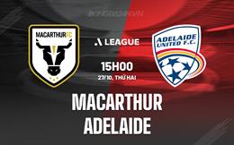 Nhận định Macarthur vs Adelaide United 15h00 ngày 27/10 (VĐQG Australia 2025/26)