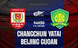 Nhận định Changchun Yatai vs Beijing Guoan 14h30 ngày 1/11 (VĐQG Trung Quốc 2025)