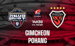 Nhận định Gimcheon Sangmu vs Pohang Steelers 14h30 ngày 1/11 (VĐQG Hàn Quốc 2025)