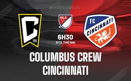Nhận định Columbus Crew vs Cincinnati 6h30 ngày 3/11 (Nhà nghề Mỹ 2025)