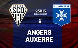 Nhận định bóng đá Angers vs Auxerre 23h15 ngày 9/11 (Ligue 1 2025/26)