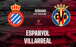 Nhận định bóng đá Espanyol vs Villarreal 3h00 ngày 9/11 (La Liga 2025/26)