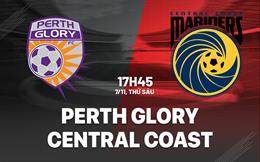 Nhận định Perth Glory vs Central Coast Mariners 17h45 ngày 7/11 (VĐQG Australia 2025/26)