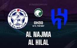 Nhận định Al Najma vs Al Hilal 0h30 ngày 8/11 (VĐQG Saudi Arabia 2025/26)