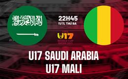 Nhận định U17 Saudi Arabia vs U17 Mali 22h45 ngày 11/11 (U17 World Cup 2025)