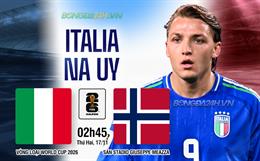 Nhận định Italia vs Na Uy (2h45 ngày 17/11): Đòi nợ được không?
