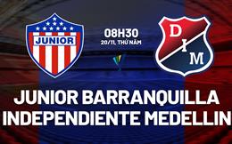 Nhận định Junior Barranquilla vs Independiente Medellin 8h30 ngày 20/11 (VĐQG Colombia 2025)